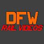 DFW Rail Videos