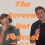 @TheScreenRotPodcast