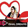 ISHAL DREAMS