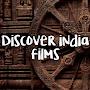 Discover India Films