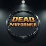 @DeadPerformer