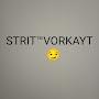 STRIT™VORKAYT