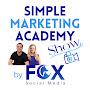 Simple Marketing Academy by Fox Social Media