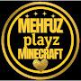 @MehfuzPlayzMinecraft