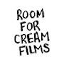 @roomforcreamfilms