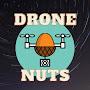 Drone Nuts