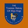 @thetimelesshistoryofhip-ho1013