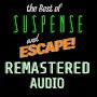 Suspense & ESCAPE [remastered] 