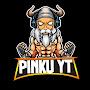 PINKU YT