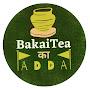 @BakaiTeakaAdda