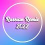 Russian Remix 