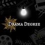 Drama Degree