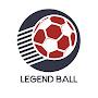 LEGEND BALL