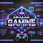 @ArhaanGGaminGG