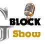 G Block Show Podcast