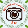 @World_of_nature_tv