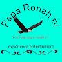 Papa ronah tv