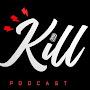 @killpodcast