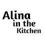 Alina in the Kitchen