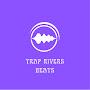 TrapRiversBeats