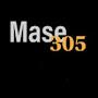 Mase 305