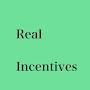 Real Incentives