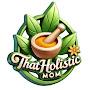 @ThatHolisticMom