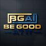 Be Good At It - BGAI
