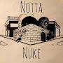 Notta Nuke