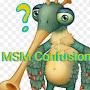 MSM Confusion