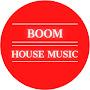 BOOM HOUSE MUSIC