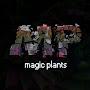 Magic Plants