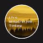 Live Inspiration Today