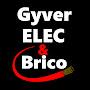 Gyver  Elec & Bricolage