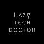 @LazyTechDoctor