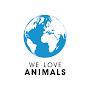 We Love Animals