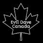 Evil Dave of Canada
