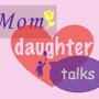 @momdaughtertalk8008