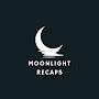 @Moonlightrecapsofficial