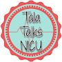 Tala Talks NICU