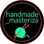 Handmade_masteriza