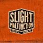 @SlightMalfunction