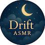@DriftRelaxingASMR