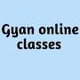 GYAN ONLINE CLASSES