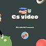 cs video