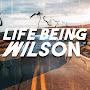 Life Being Wilson