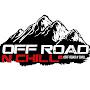 OFF ROAD N Chill