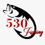 @530fishing