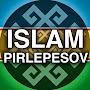 ISLAM PIRLEPESOV