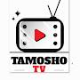 TAMOSHO TV